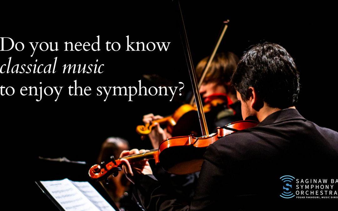 Do You Need to Know Classical Music to Enjoy the Symphony?